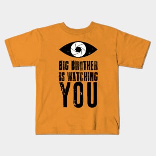 Big brother is watching you Kids T-Shirt